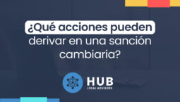 Sanciones Cambiariasa HUb Legal