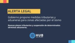 Gobierno propone medidas tributarias y aduaneras para zonas afectadas por el sismo